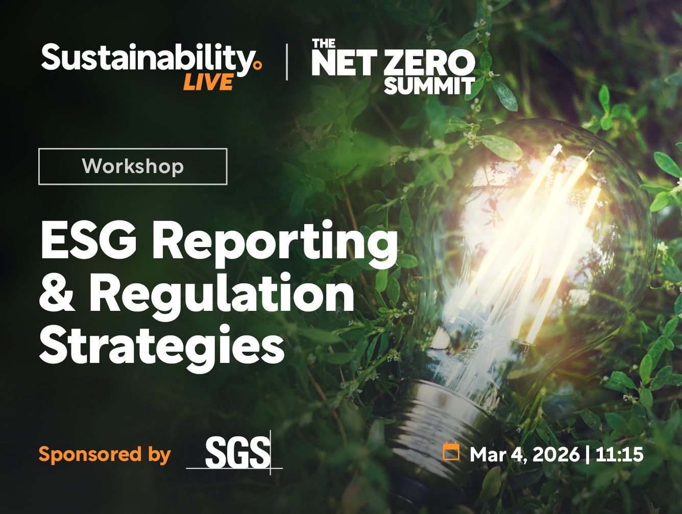Workshop announcement: ESG reporting & regulation strategies. Sponsored by SGS. Mar 4, 2026, 11:15.