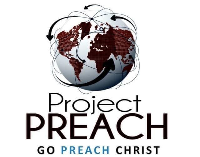 project preach go preach Christ