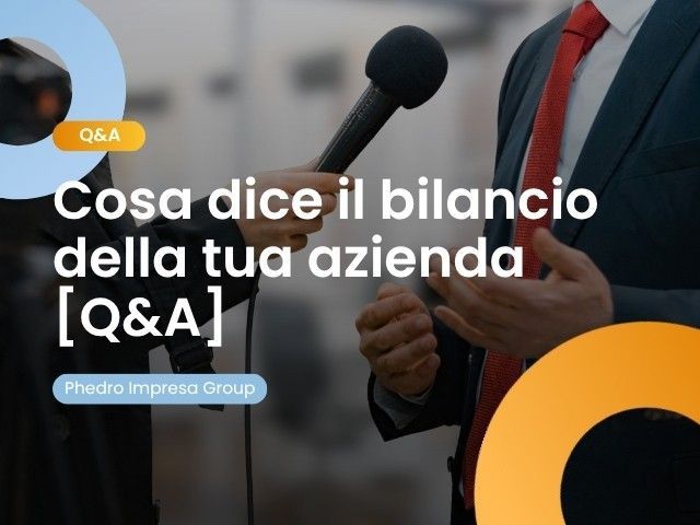 cosa dice il bilancio della tua azienda q and a