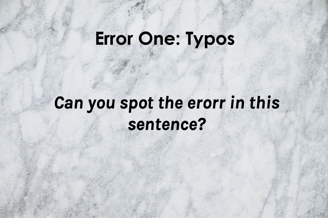 Can you spot the erorr in this sentence?