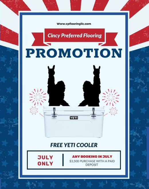 A promotion for cincy preferred flooring is offering a free yeti cooler.