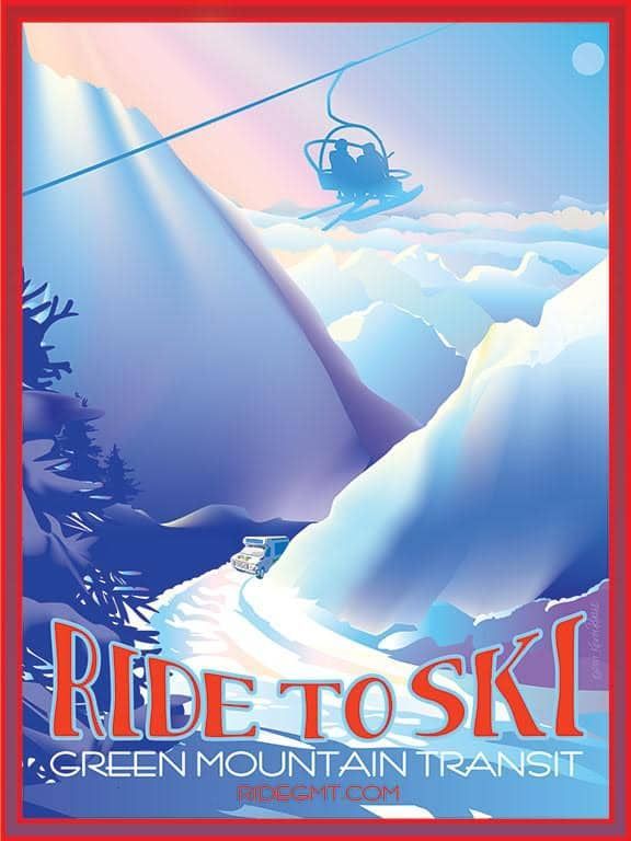 A poster for the ride to ski green mountain transit