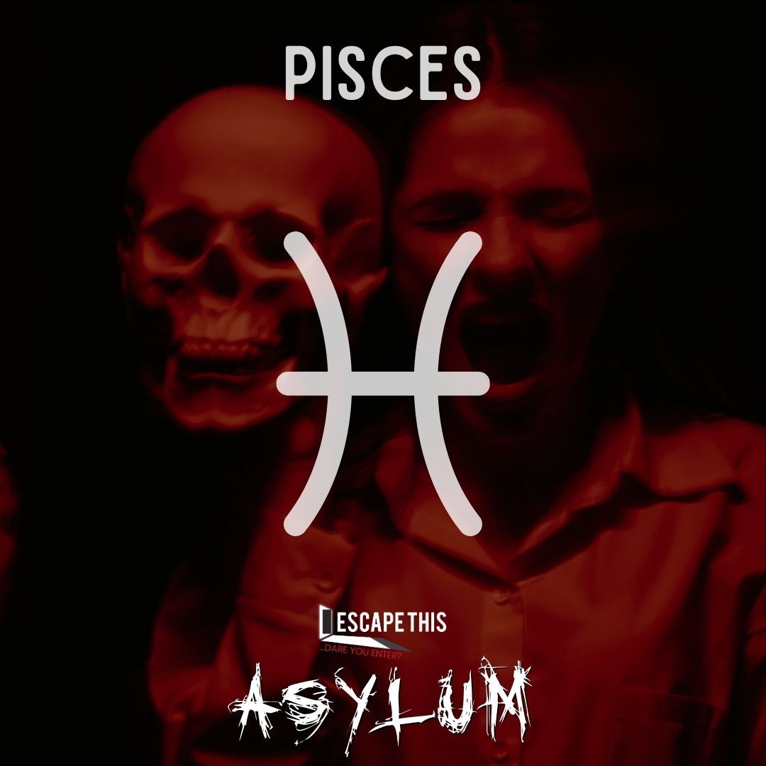 Asylum escape room for Pisces