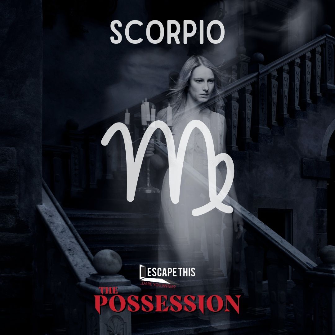 The Possession escape room for Scorpio