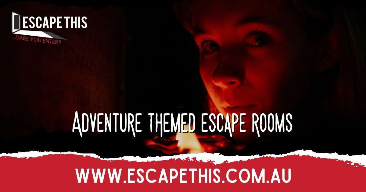 Adventure Themed Escape Rooms