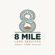 8 Mile Land Services logo with stylized green &ldquo;8&rdquo; and brown accents, tagline &ldquo;Survey &bull; Clear &bull; Develop&rdquo;