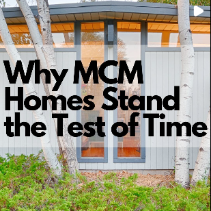 Why MCM homes stand the test of time
