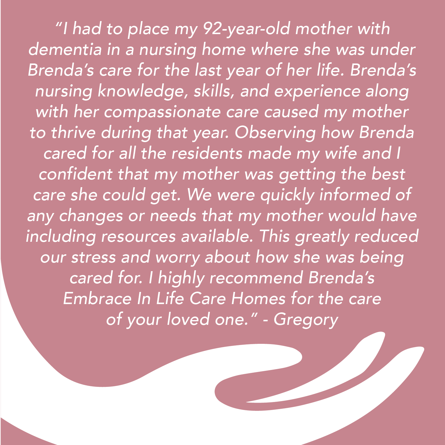 A quote from gregory about a 92 year old mother with dementia