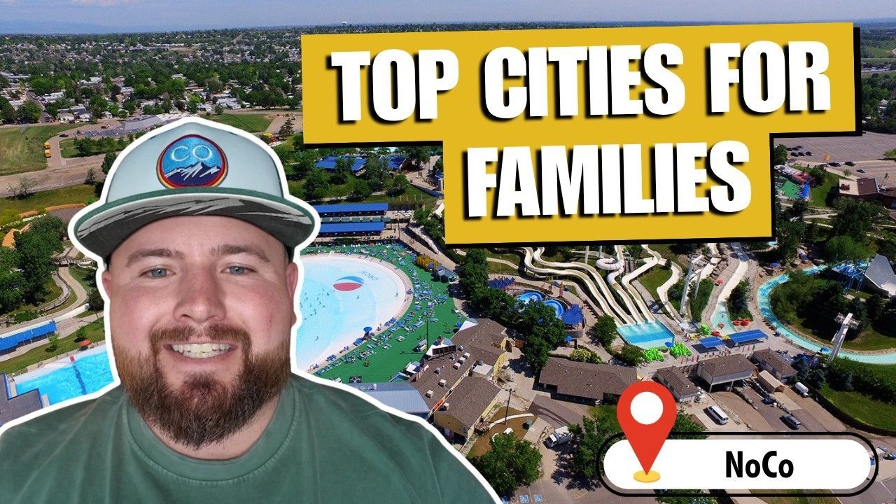 Smiling man in white cap beside aerial neighborhood view with text “Top Cities for Families” and NoCo map pin