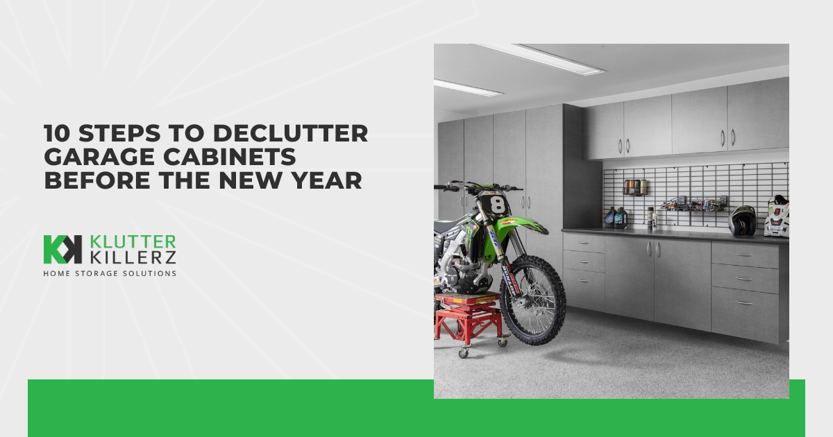 10 Steps to Declutter Garage Cabinets Before the New Year