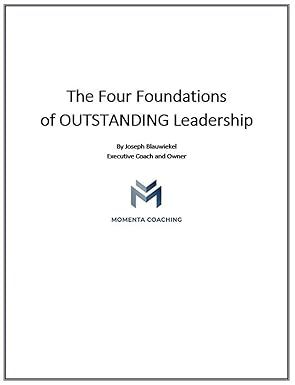 Book cover: “The Four Foundations of OUTSTANDING Leadership” with Momentum Coaching logo on a white background.