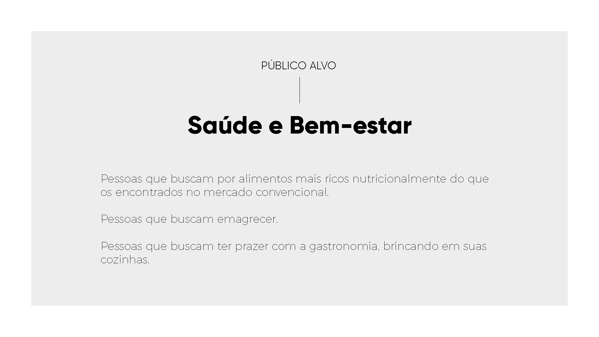 A white background with black text that says saúde e bem-estar