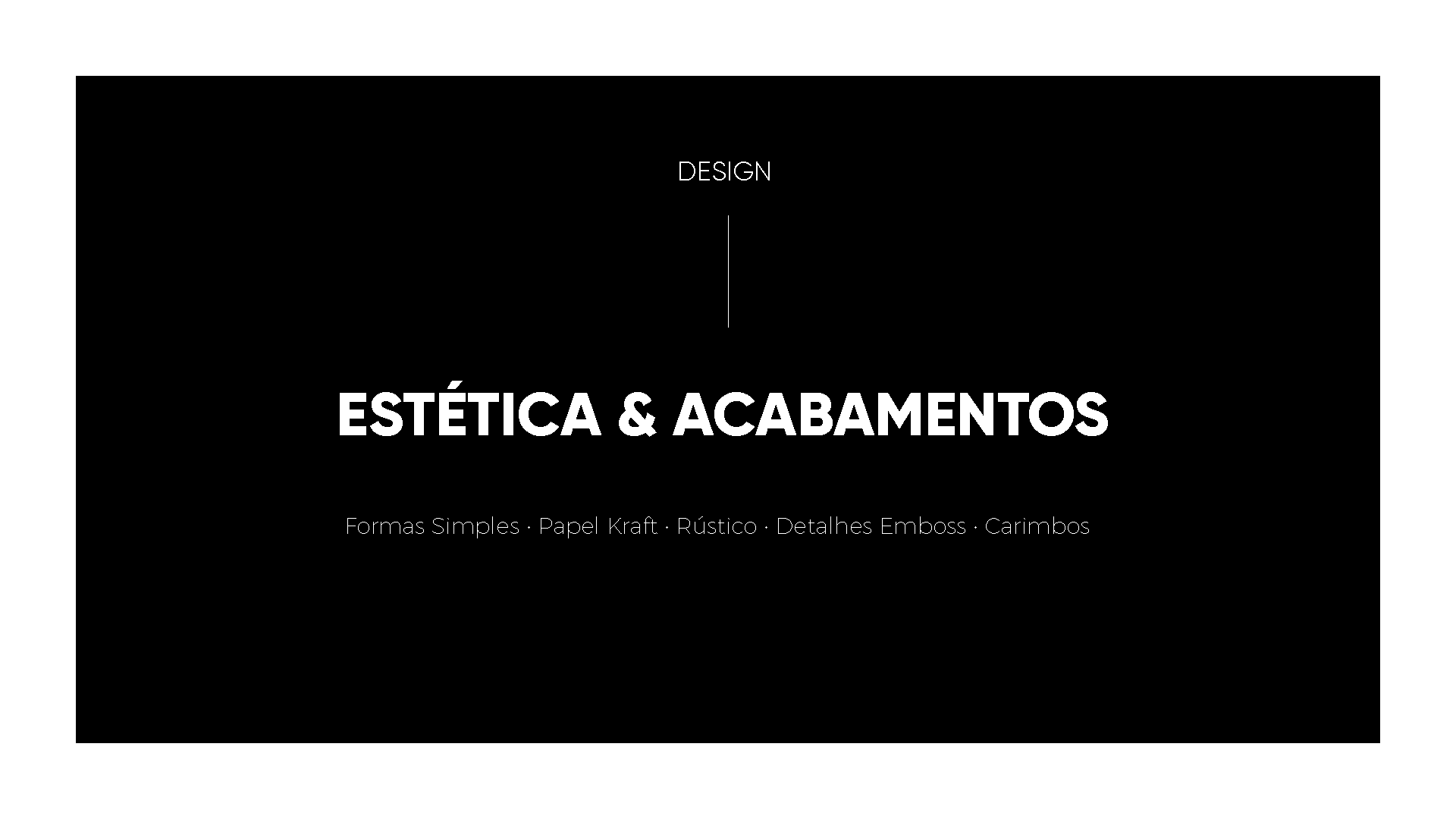 Um fundo preto com as palavras estética & acabamentos.