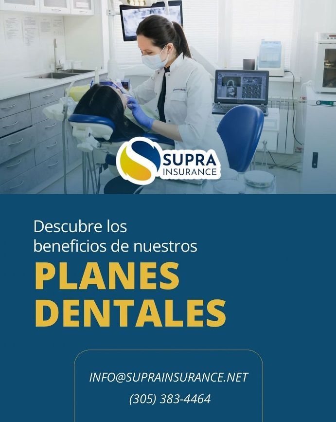An advertisement for supra insurance shows a dentist examining a patient 's teeth