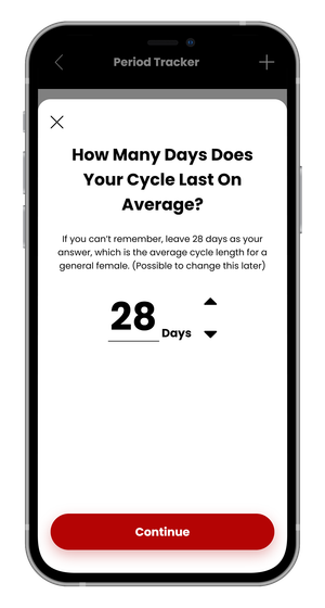 A cell phone with a screen that says `` how many days does your cycle last on average ? ''