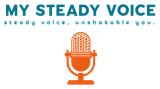 logo of my steady voice 
steady voice, unshakable you