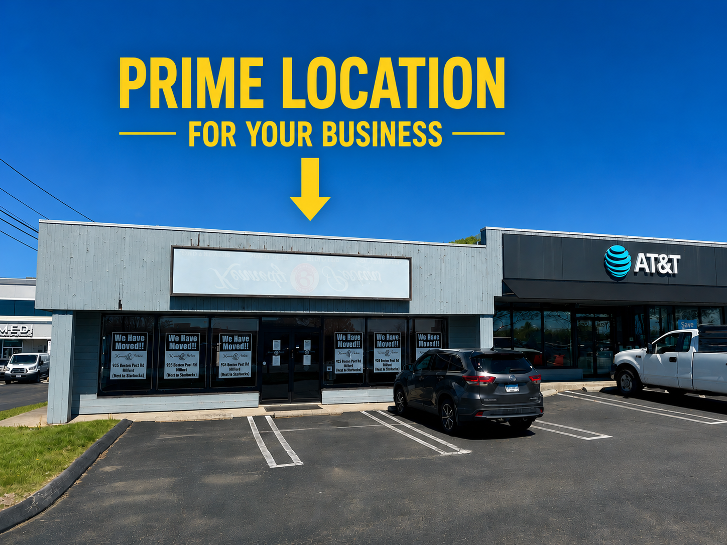Strip mall storefront with “Prime Location for Your Business” sign and parking spaces in front