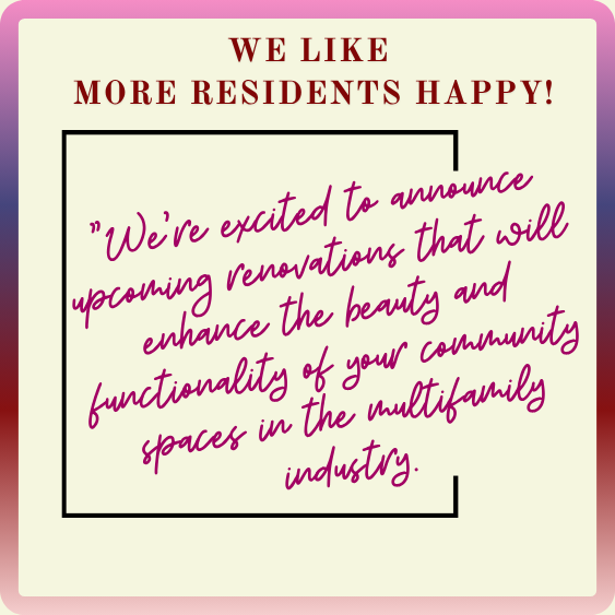 Announcement about renovations for a multifamily community. Text on a pink and purple gradient background.