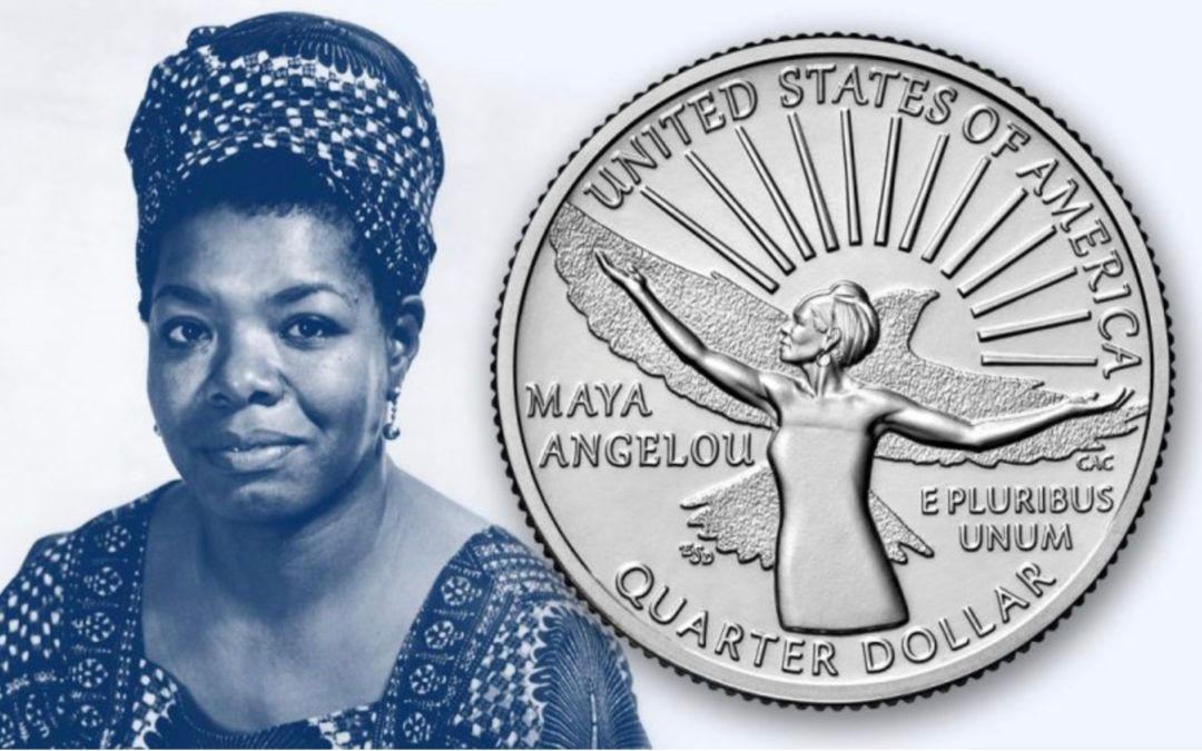 Maya angelou is featured on a quarter dollar coin