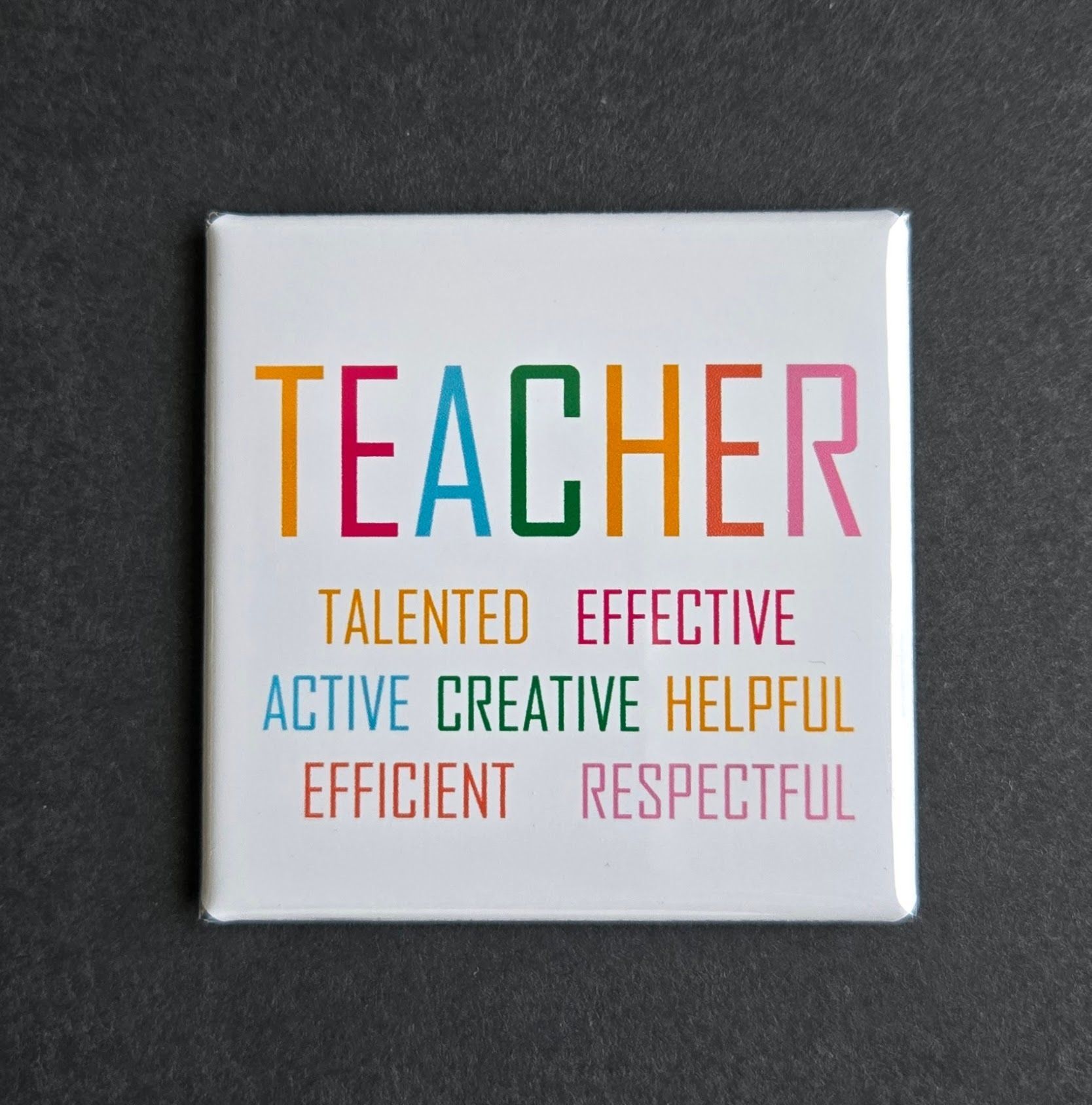 MC  ORIGINAL DESIGN MAGNET  Teacher Acronym