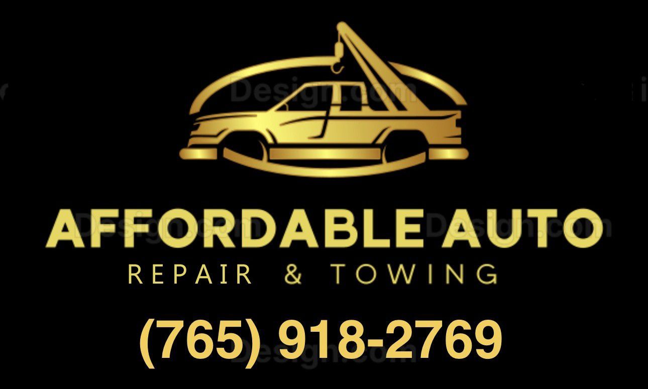 A gold-colored logo of a tow truck over the text "AFFORDABLE AUTO REPAIR & TOWING" and the phone number (765) 918-2769.