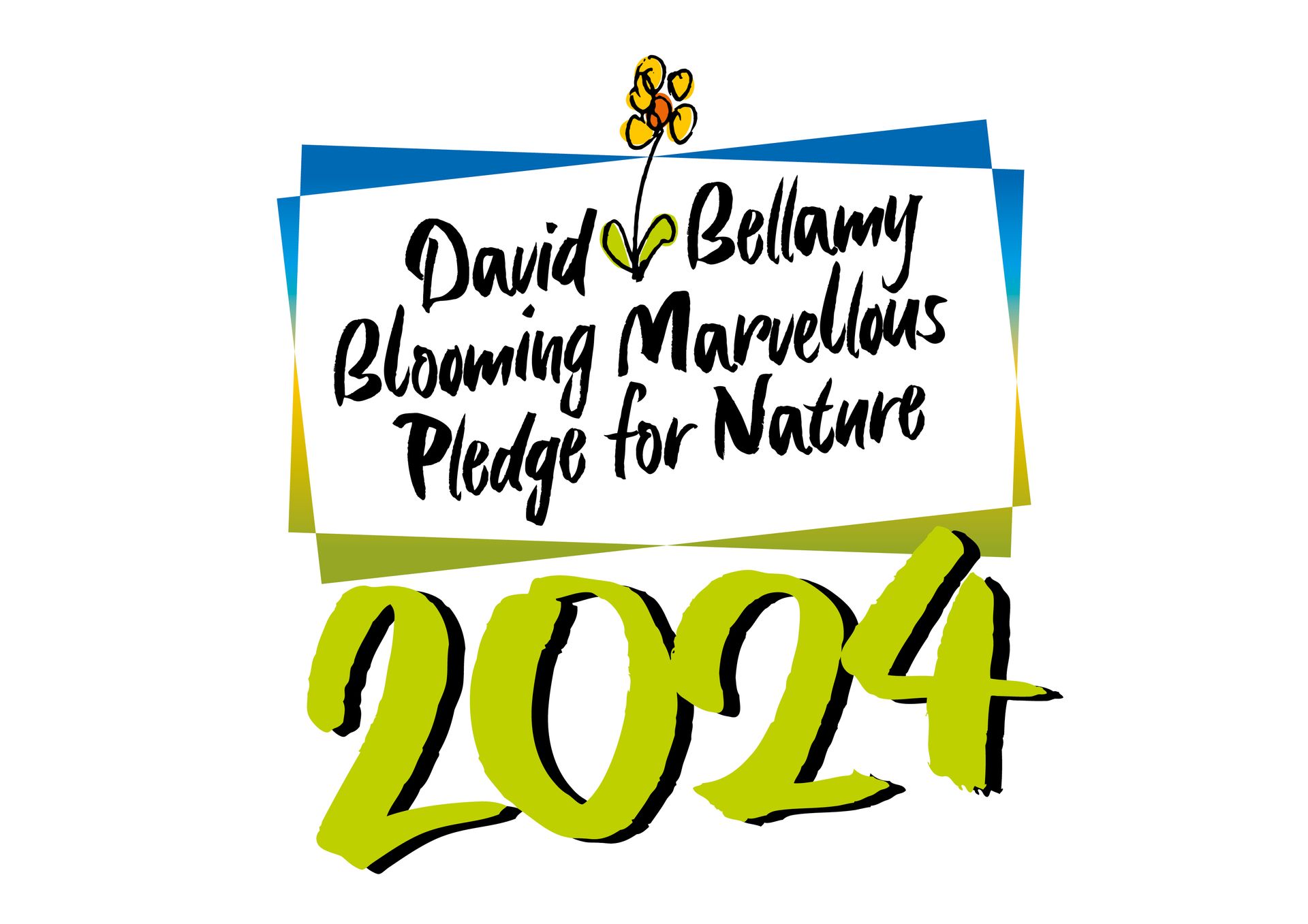 David Bellamy Blooming Marvellous Pledge for Nature