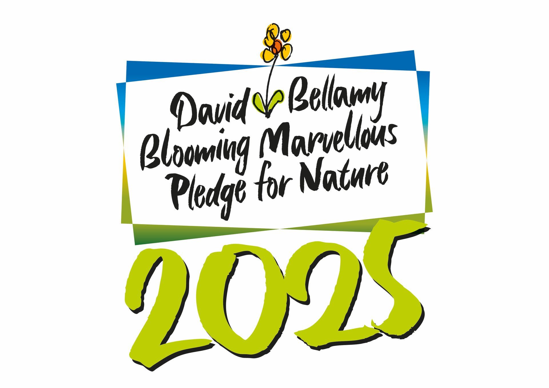 David Bellamy Blooming Marvellous Pledge for Nature