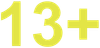 The number 13 + is written in yellow on a white background.