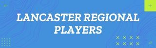 A blue background with white text that says lancaster regional players