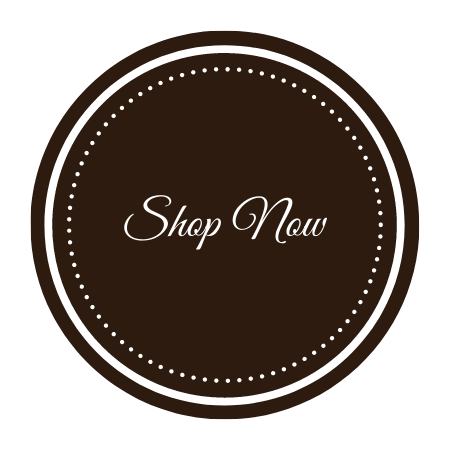 Brown circular “Shop Now” button with white dotted border and cursive text