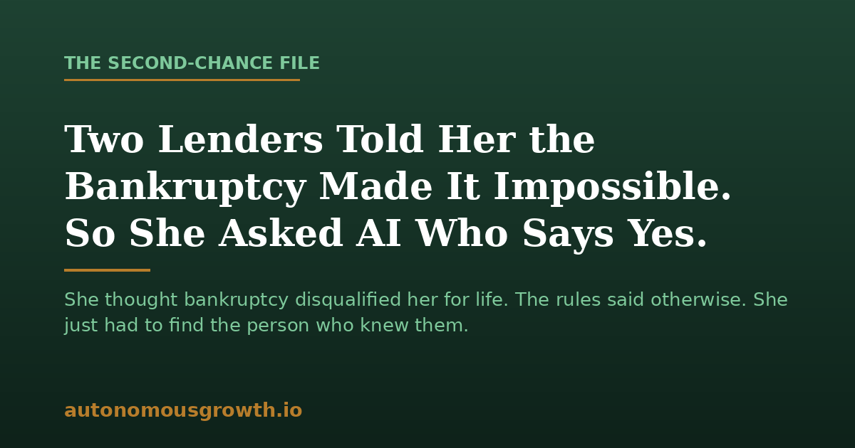 Two lenders told her the bankruptcy made it impossible, so she asked AI who says yes