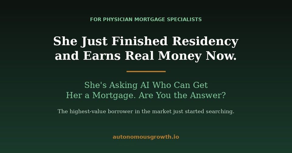 New attending physician asking AI who can get her a mortgage