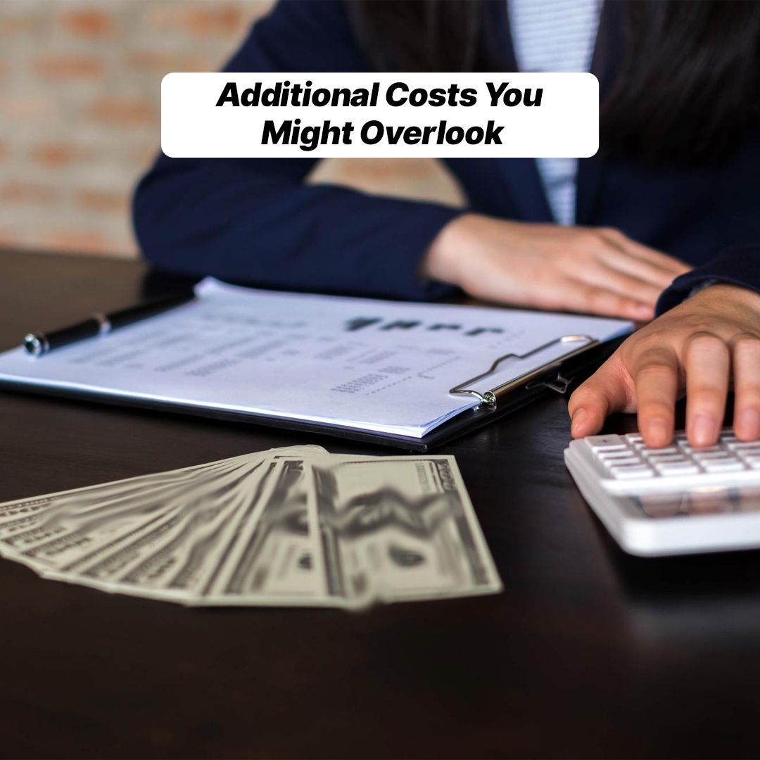 Additional Costs You Might Overlook-fosterslegal.co.uk