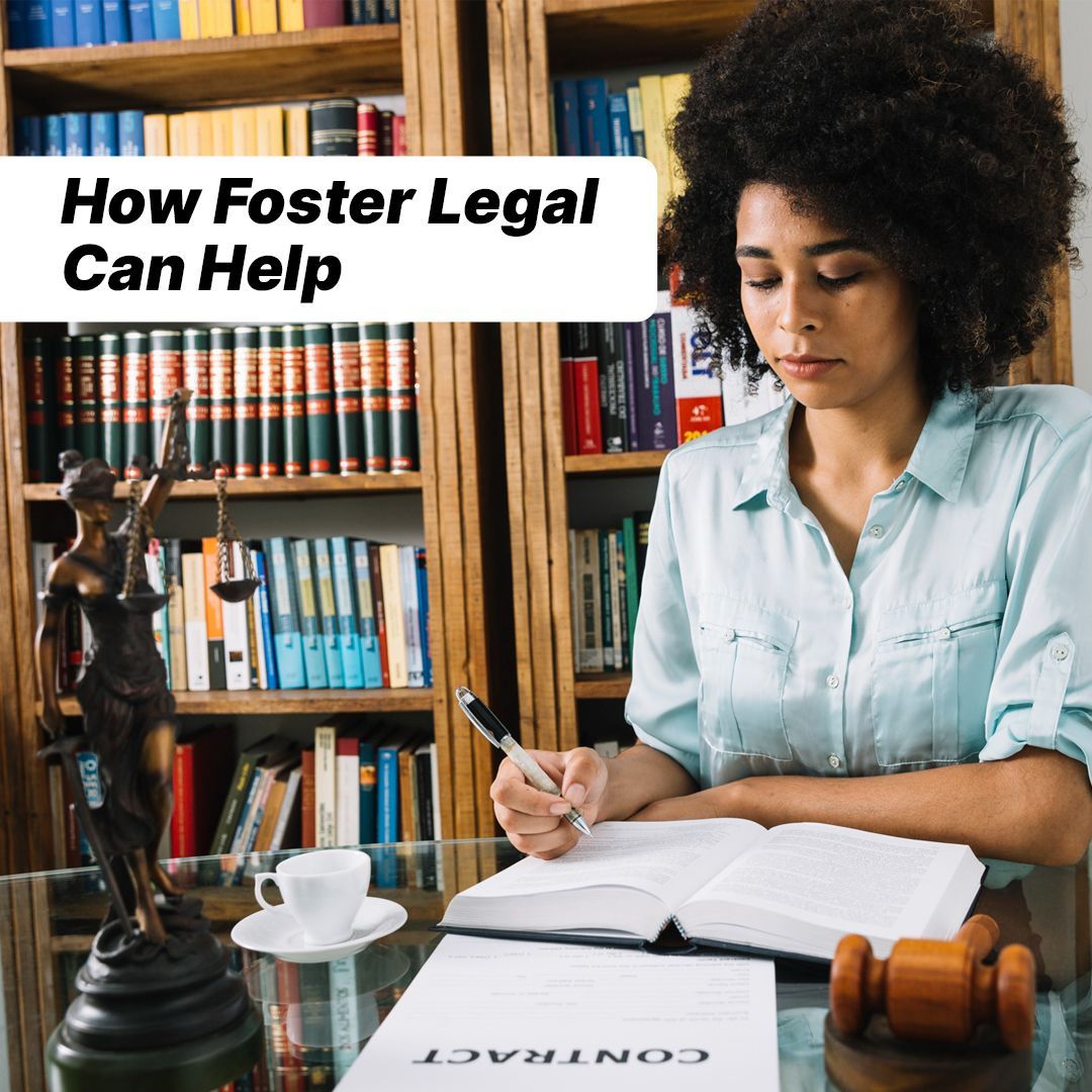 How Foster Legal Can Help-fosterslegal.co.uk