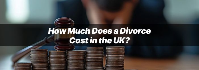How Much Does a Divorce Cost in the UK-fosterslegal.co.uk