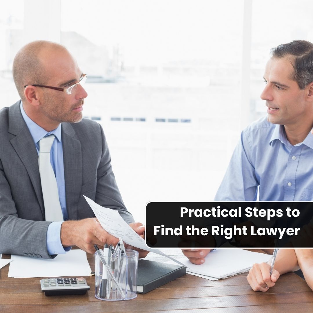 Practical Steps to Find the Right Lawyer-fosterslegal.co.uk