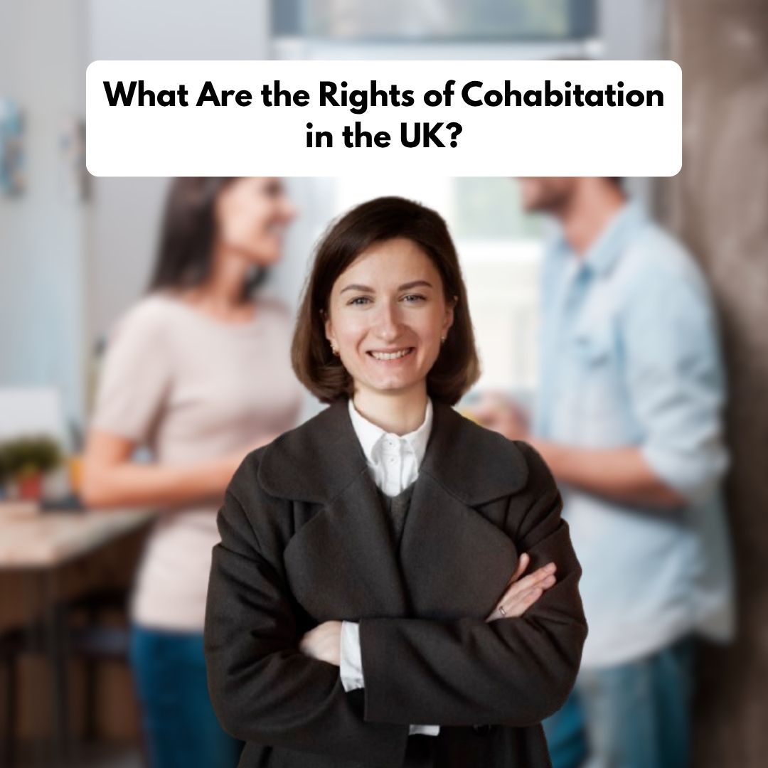 Rights of Cohabitation in the UK-fosterslegal.co.uk