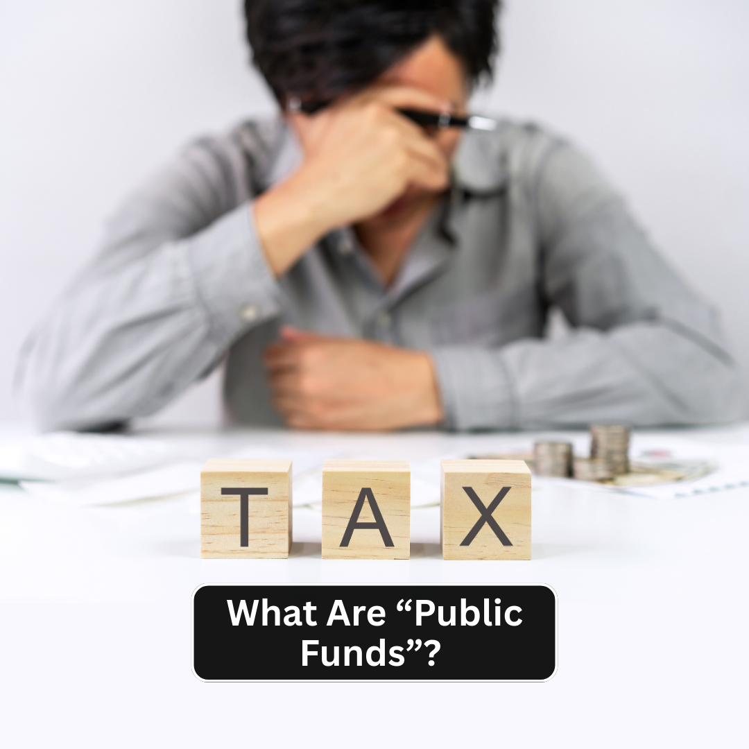 What Are “Public Funds”- fosterslegal.co.uk