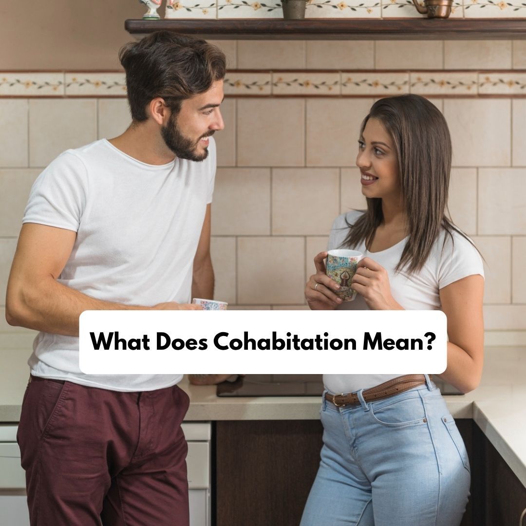 What Does Cohabitation Mean-fosterslegal.co.uk