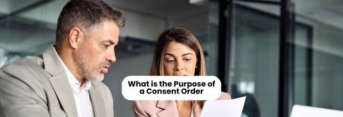 Purpose of consent order-fosterslegal.co.uk