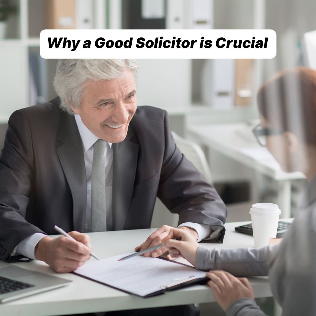Why a Good Solicitor is Crucial-fosterslegal.co.uk