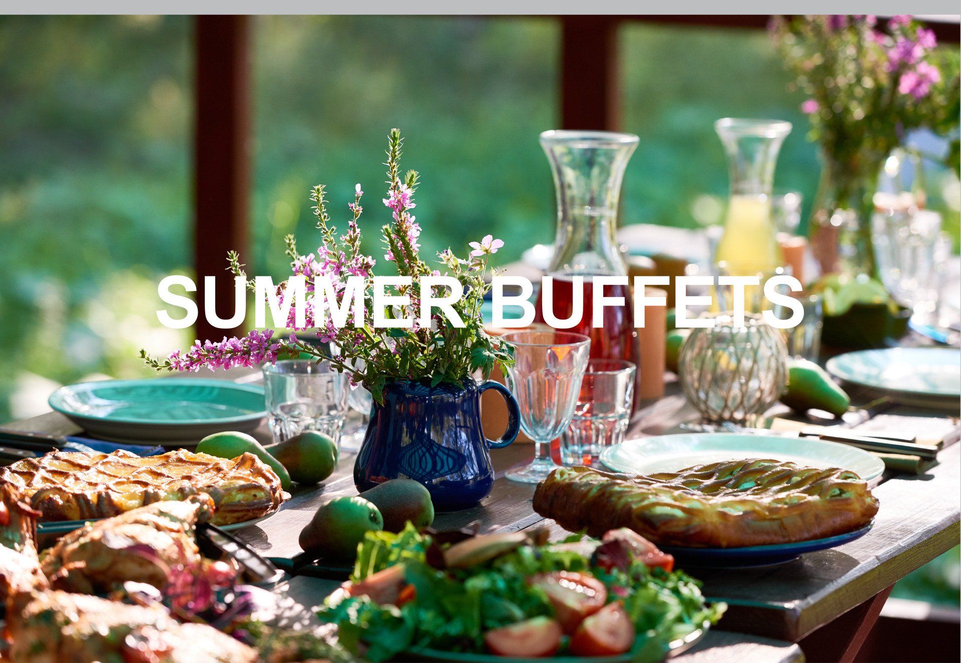 Summer buffets