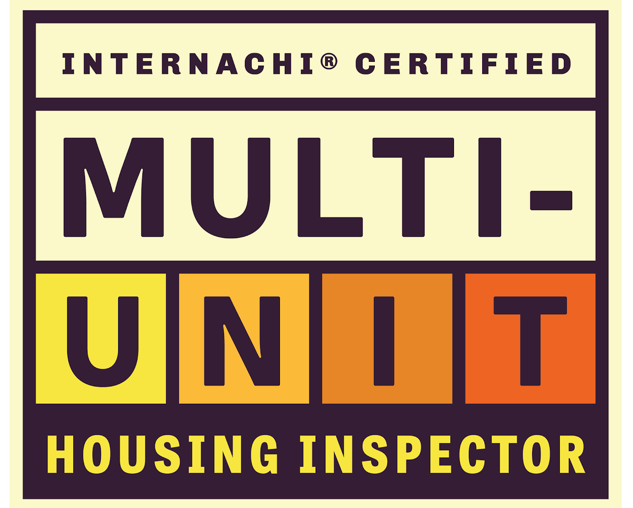 A square InterNACHI Certified Multi-Unit Housing Inspector logo with text in yellow, orange, and white on a dark background.
