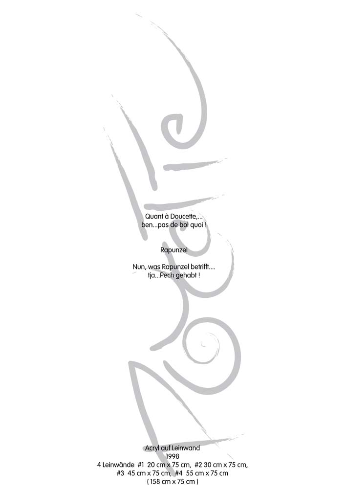 Text mit speziellem Layout und Kalligrafie zu Doucette / Rapunzel, einer Arbeit der Künstlerin Benita von Wendt.