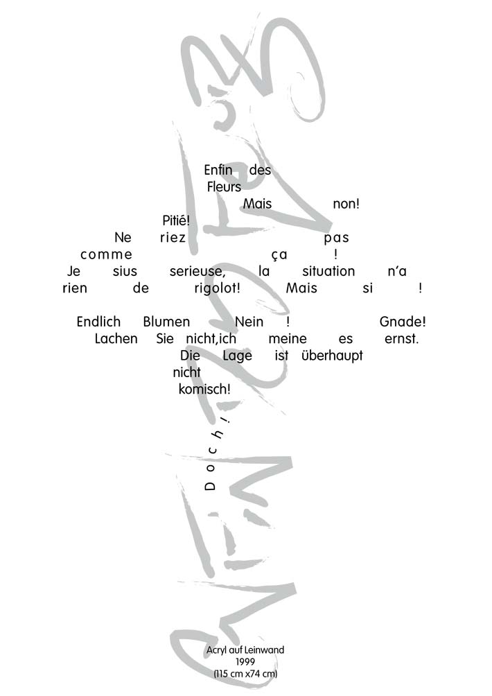 Text mit speziellem Layout und Kalligrafie zu Enfin des fleurs / Endlich Blumen, einer Arbeit der Künstlerin Benita von Wendt.