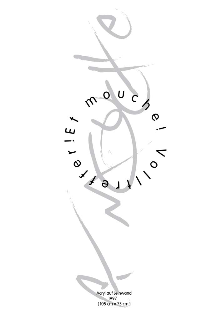 Text mit speziellem Layout und Kalligrafie zu Et mouche! / Volltreffer!, einer Arbeit der Künstlerin Benita von Wendt.