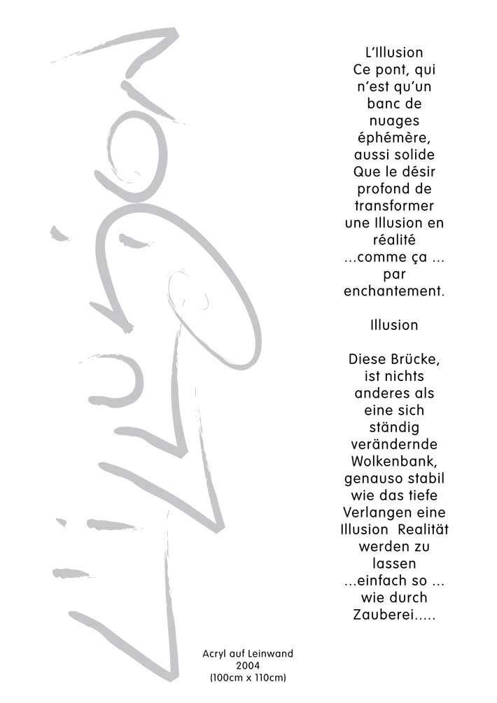 Text mit speziellem Layout und Kalligrafie zu L'illusion / Illusion, einer Arbeit der Künstlerin Benita von Wendt.