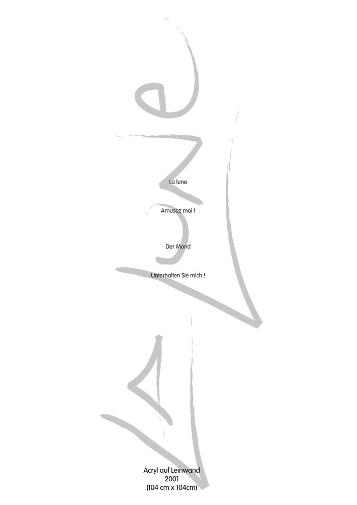 Text mit speziellem Layout und Kalligrafie zu La lune / Mond, einer Arbeit der Künstlerin Benita von Wendt.