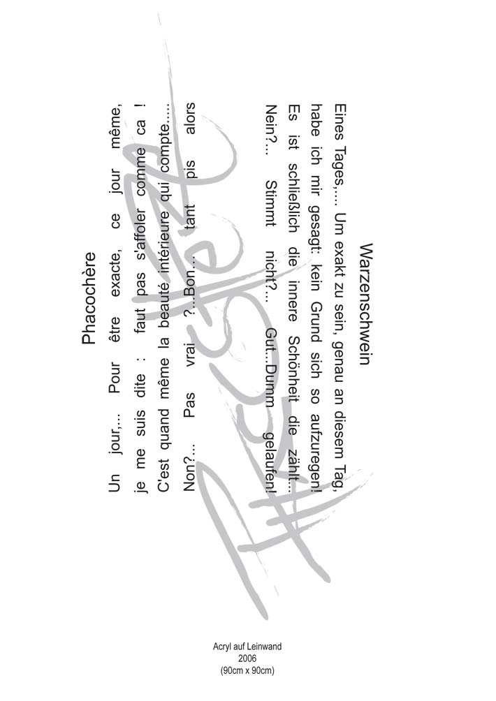 Text mit speziellem Layout und Kalligrafie zu Phacochère / Warzenschwein, einer Arbeit der Künstlerin Benita von Wendt.