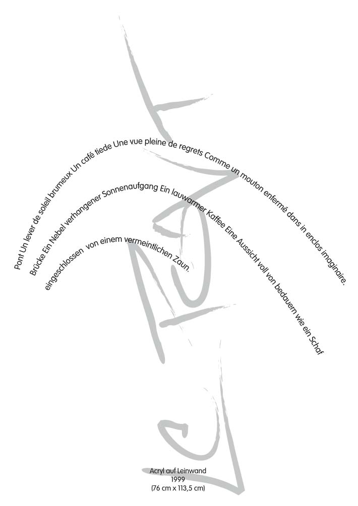 Text mit speziellem Layout und Kalligrafie zu Pont / Brücke, einer Arbeit der Künstlerin Benita von Wendt.